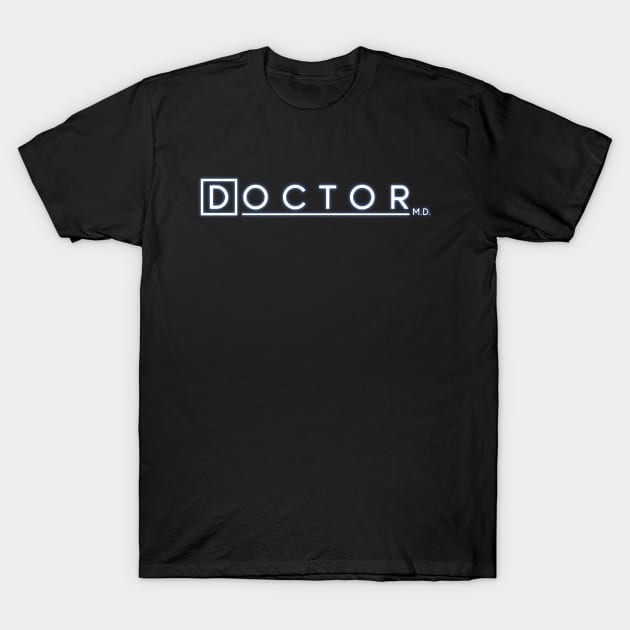 Doctor M.D. T-Shirt by midwifesmarket